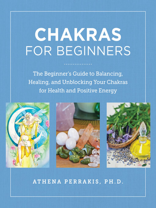 Title details for Chakras for Beginners by Athena Perrakis - Wait list